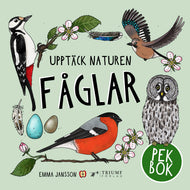 Pekbok - Upptäck naturen Fåglar